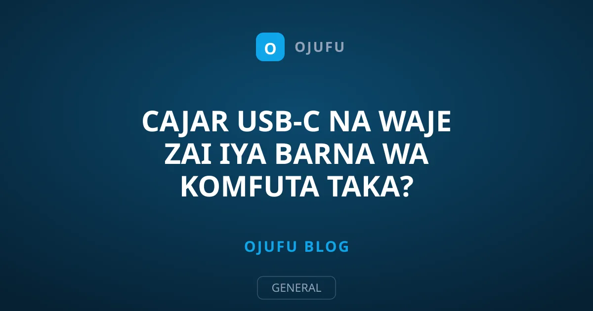 Cajar USB-C Na Waje Zai Iya Barna Wa Komfuta Taka?